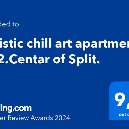 Artistic Chill Art 2+2.centar Of Split. * Split